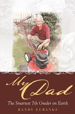 Cover for Randy Eubanks · My Dad (Paperback Book) (2018)