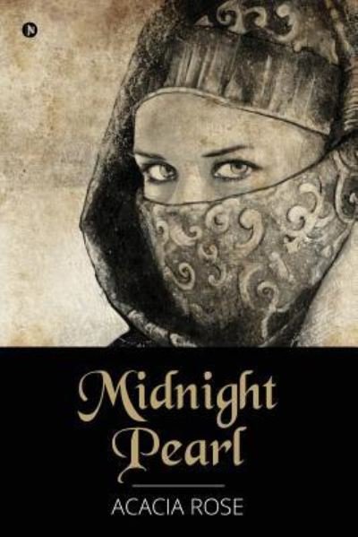 Cover for Acacia Rose · Midnight Pearl (Paperback Book) [2018 edition] (2018)