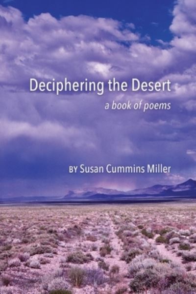 Cover for Susan Cummins Miller · Deciphering the Desert (Book) (2023)