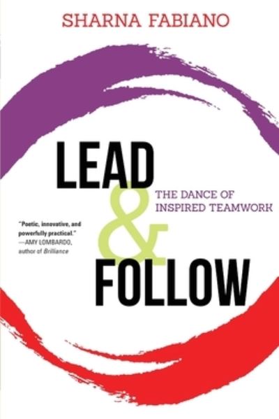 Cover for Sharna Fabiano · Lead and Follow (Paperback Book) (2021)