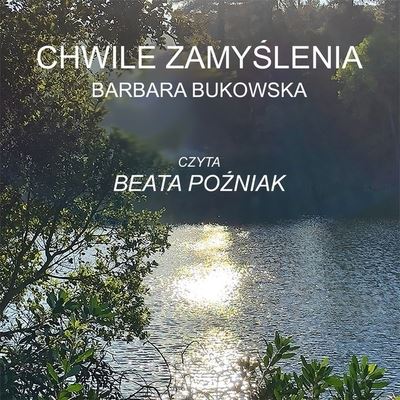 Cover for Barbara Bukowska · Chwile Zamy?lenia (Moments of Reflection) (CD) (2021)