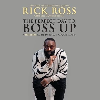 Cover for Rick Ross · The Perfect Day to Boss Up (CD) (2021)