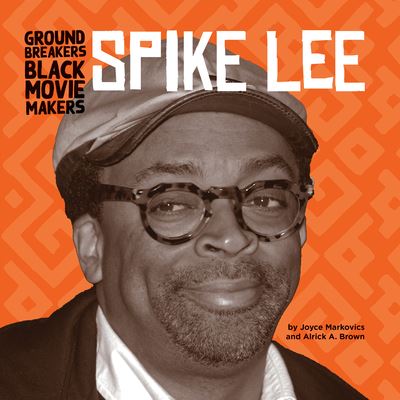 Cover for Joyce Markovics · Spike Lee (Book) (2023)