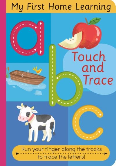 Cover for Harriet Evans · Touch and Trace ABC - My First Home Learning (Kartongbok) (2021)