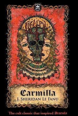 Cover for Joseph Sheridan Le Fanu · Carmilla (Book) (2022)