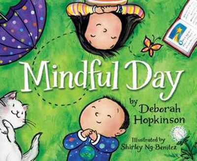 Cover for Deborah Hopkinson · Mindful Day (Hardcover Book) (2020)