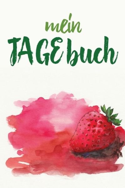 Cover for Zyklus Tagebucher · Mein Tagebuch (Paperback Book) (2019)