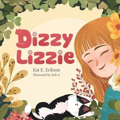 Cover for Kat E Erikson · Dizzy Lizzie (Paperback Book) (2020)