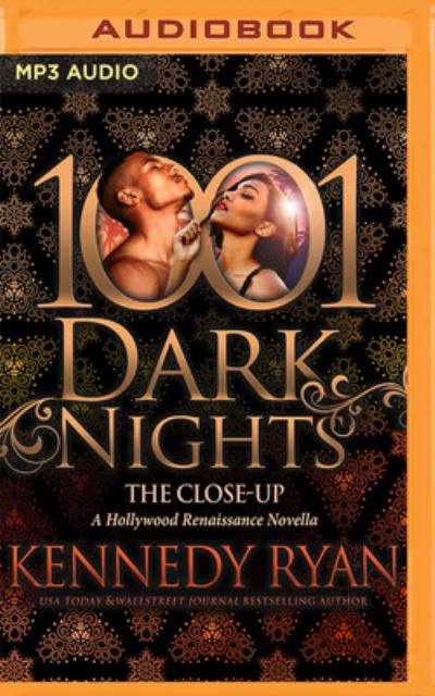 The Close-Up - Kennedy Ryan - Music - Brilliance Audio - 9781713569794 - August 16, 2022