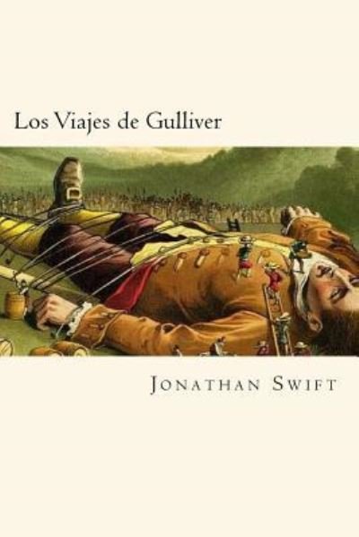 Cover for Jonathan Swift · Los Viajes de Gulliver (Paperback Bog) [Spanish edition] (2018)