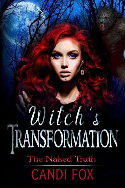 Cover for Candi Fox · Witch's Transformation (Paperback Book) (2018)