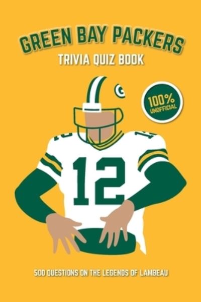 Cover for Chris Bradshaw · Green Bay Packers Trivia Quiz Book (Paperback Book) (2018)