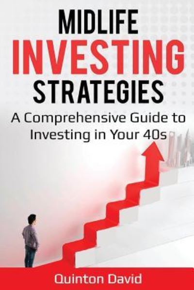 Cover for Quinton David · Midlife Investing Strategies (Paperback Book) (2018)