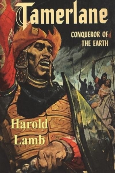 Cover for Harold Lamb · Tamerlane (Pocketbok) (2021)