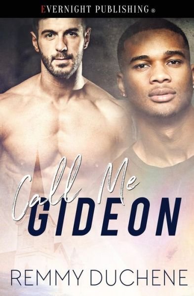 Cover for Remmy Duchene · Call Me Gideon (Pocketbok) (2017)