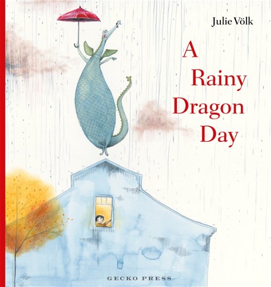 Cover for Julie V?lk · A Rainy Dragon Day (Innbunden bok) (2024)