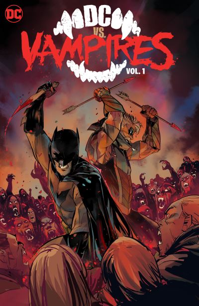 DC vs. Vampires Vol. 1 - James Tynion IV - Books - DC Comics - 9781779516794 - September 27, 2022