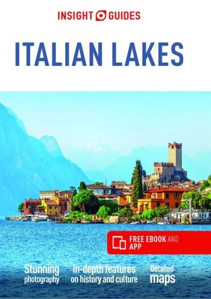 Cover for Insight Guides · Insight Guides Italian Lakes (Travel Guide with Free eBook) - Insight Guides Main Series (Taschenbuch) [4 Revised edition] (2020)