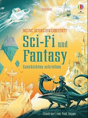 Cover for Andrew Prentice · Meine Schreibwerkstatt: Sci-Fi und Fantasy (Gebundenes Buch) (2022)
