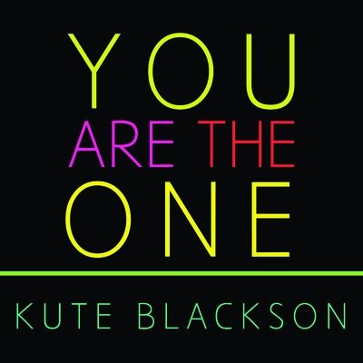 Cover for Kute Blackson · You Are the One (CD) (2016)