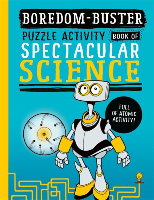 Cover for Dr Jen Green · Boredom Buster: A Puzzle Activity Book of Spectacular Science (Paperback Book) (2024)