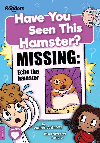 Cover for William Anthony · Have You Seen This Hamster? - BookLife Readers (Taschenbuch) (2022)