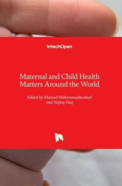 Cover for Masoud Mohammadnezhad · Maternal and Child Health Matters Around the World (Hardcover Book) (2020)