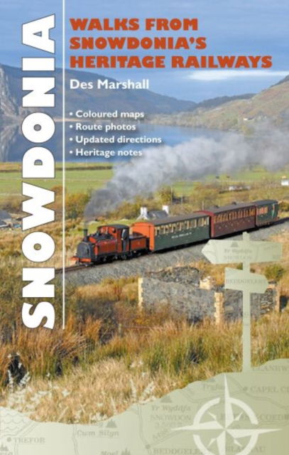 Cover for Des Marshall · Carreg Gwalch Best Walks: Walks from Snowdonia's Heritage Railways (Paperback Book) (2018)