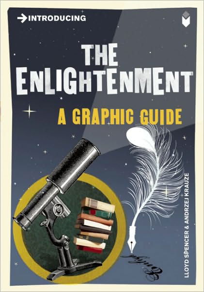 Introducing the Enlightenment: A Graphic Guide - Graphic Guides - Lloyd Spencer - Książki - Icon Books - 9781848311794 - 2 września 2010