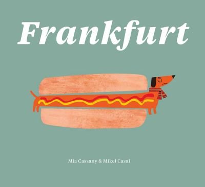 Cover for Mia Cassany · Frankfurt (Innbunden bok) (2018)