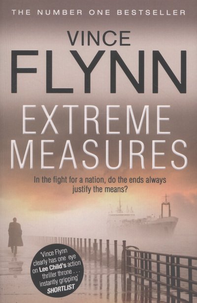 Cover for Vince Flynn · Extreme Measures - The Mitch Rapp Series (Taschenbuch) [Reissue edition] (2012)