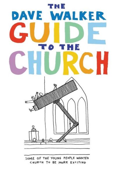 Cover for Dave Walker · The Dave Walker Guide to the Church (Paperback Book) (2016)