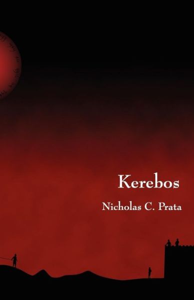 Cover for Nicholas C Prata · Kerebos (Paperback Book) (2000)