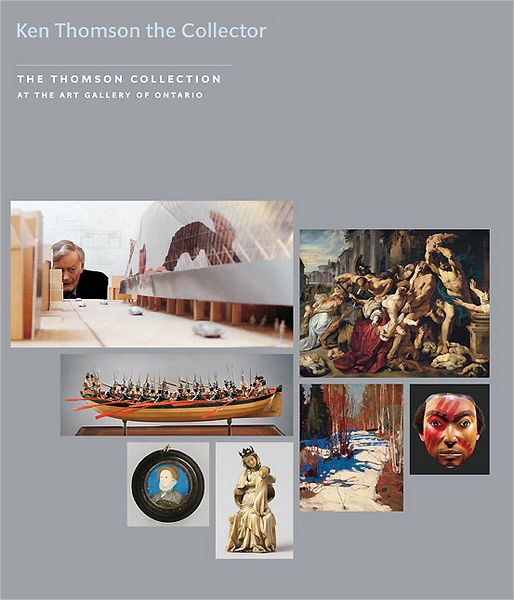 Kenneth Thomson the Collector - Conal Shields - Books - Paul Holberton Publishing Ltd - 9781903470794 - October 15, 2008