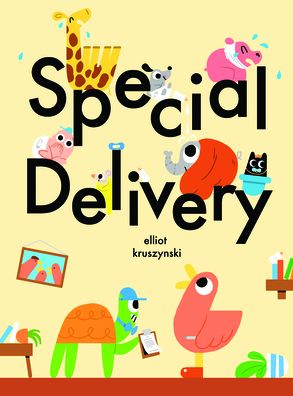 Special Delivery - Elliot Kruszynski - Książki - Cicada Books Limited - 9781908714794 - 15 września 2020