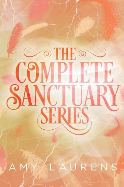 Cover for Amy Laurens · The Complete Sanctuary Series (Paperback Book) (2018)