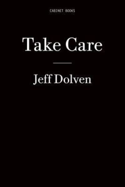 Cover for Jeff Dolven · Take Care (Pocketbok) (2018)