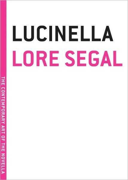 Cover for Lore Segal · Lucinella (Paperback Book) (2009)