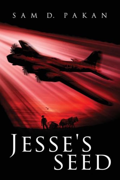 Jesse's Seed - Sam D Pakan - Books - Athanatos Publishing Group - 9781936830794 - October 30, 2015