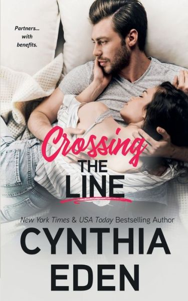 Cover for Cynthia Eden · Crossing The Line (Taschenbuch) (2020)