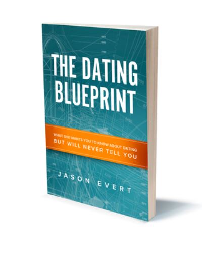 Cover for Jason Evert · The Dating Blueprint (Hardcover Book) (2019)