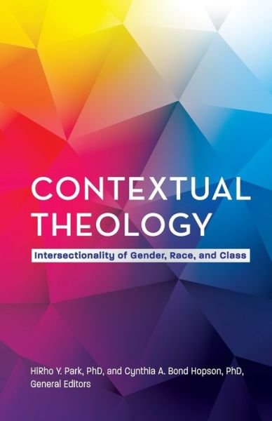 Cover for Hirho Y Park · Contextual Theology: Intersectionality of Gender, Race, and Class (Taschenbuch) (2020)