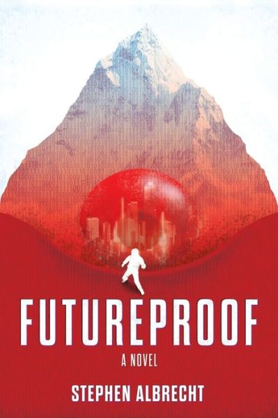 Cover for Stephen Albrecht · Futureproof (Book) (2023)