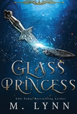 Cover for M Lynn · Glass Princess (Hardcover Book) (2021)