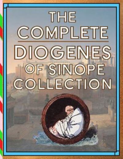 Cover for Plutarch · The Complete Diogenes of Sinope Collection (Pocketbok) (2017)