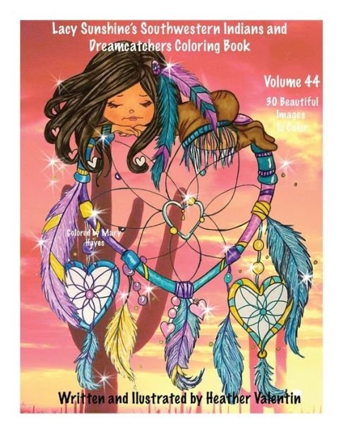 Cover for Heather Valentin · Lacy Sunshine's Southwestern Indians and Dreamcatchers Coloring Book (Paperback Bog) (2017)