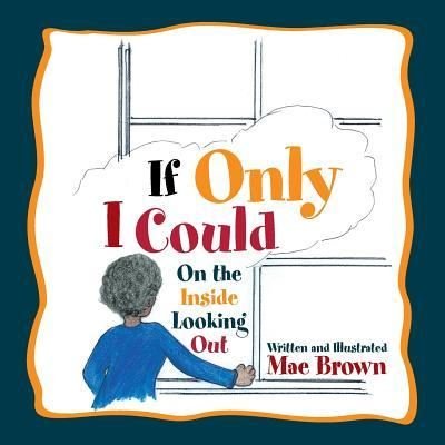 Cover for Rita Mae Brown · If Only I Could (Paperback Book) (2018)