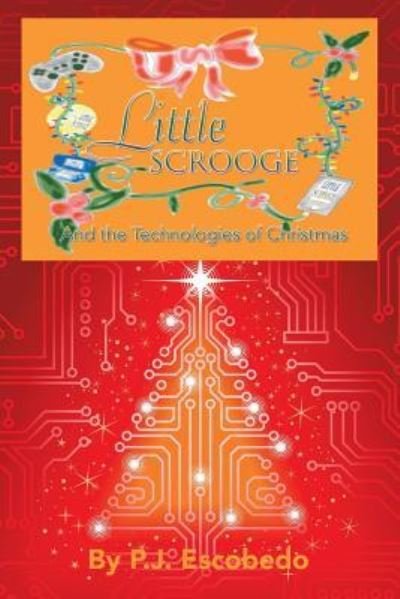 Cover for P J Escobedo · Little Scrooge (Paperback Book) (2018)