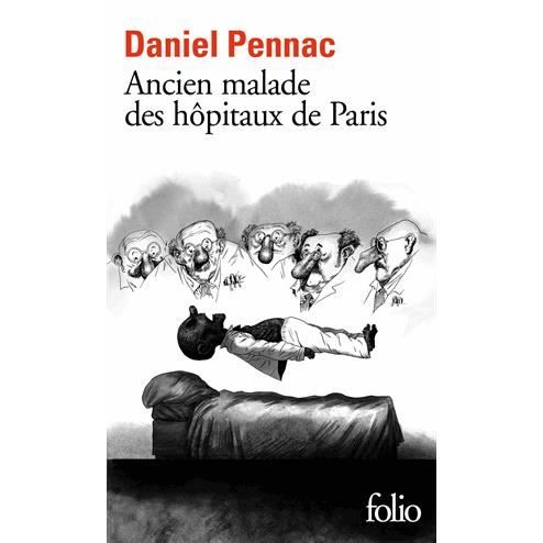 Cover for Daniel Pennac · Ancien malade des hopitaux de Paris (Paperback Bog) (2015)