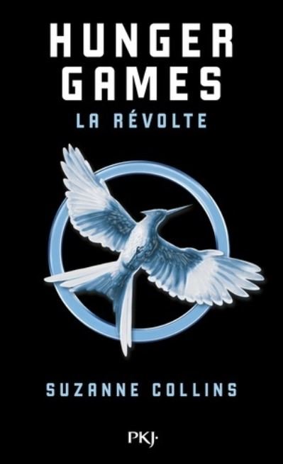 Cover for Suzanne Collins · Hunger Games 3/La revolte (Paperback Bog) (2015)